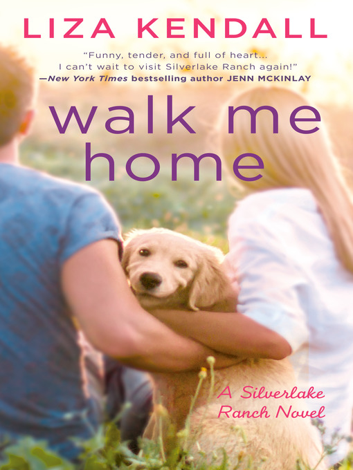 Title details for Walk Me Home by Liza Kendall - Available